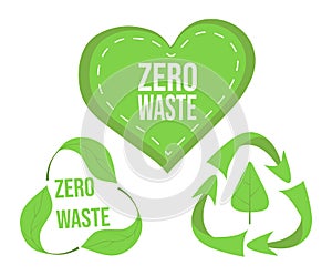 Set of green zero waste logo, recycling symbols, eco friendly stickers, manifesto, banner, heart