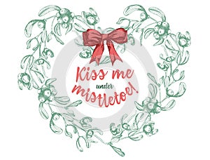 Set of hand drawn sketch Christmas traditional branch decoration with satin bow and text Kiss me under mistletoe
