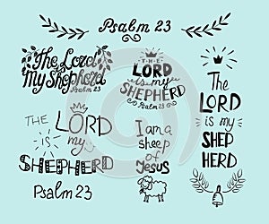 Set with hand lettering Psalm 23 and inscription The Lord is my shepherd