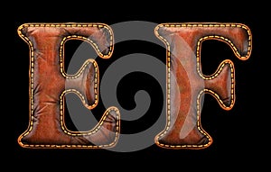 Set of leather letters E, F uppercase. 3D render font with skin texture isolated on black background.