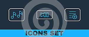Set line Add to playlist, Music note, tone and Pause button icon. Vector