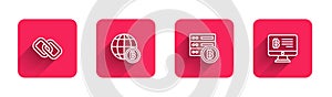 Set line Chain link, Globe Bitcoin, Server bitcoin and Mining from monitor with long shadow. Red square button. Vector