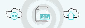 Set line Cloud upload, Add cloud and PDF file document icon. Vector