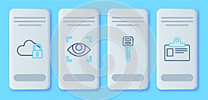 Set line Eye scan, Key, Cloud computing lock and Identification badge icon. Vector