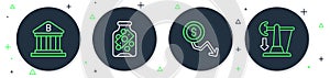 Set line Glass money jar with coin, Dollar rate decrease, Bank building and Drop crude oil price icon. Vector