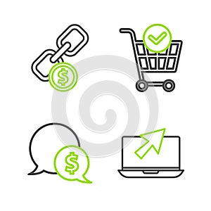 Set line Laptop and cursor, Speech bubble with dollar, Shopping cart check mark and Chain link coin icon. Vector