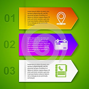 Set line Map pin, Calendar, Phone book and Calculator. Business infographic template. Vector