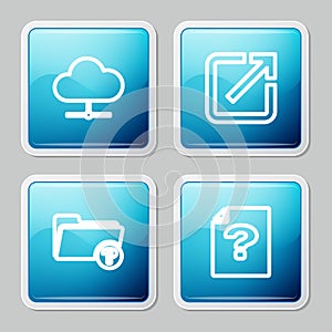 Set line Network cloud connection, Open in new window, Unknown directory and document icon. Vector