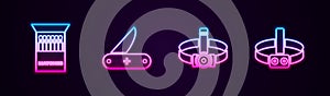 Set line Open matchbox and matches, Swiss army knife, Head flashlight and . Glowing neon icon. Vector