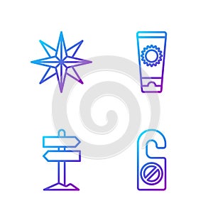 Set line Please do not disturb, Road traffic signpost, Wind rose and Sunscreen cream in tube. Gradient color icons