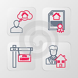 Set line Realtor, Hanging sign with For Rent, House contract and Man dreaming about buying house icon. Vector