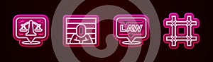 Set line Scales of justice, Prisoner, Location law and window. Glowing neon icon. Vector