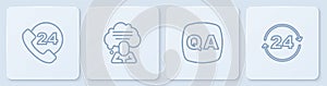 Set line Telephone 24 hours support, Question and Answer, Speech bubble chat and . White square button. Vector