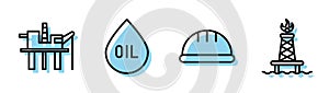 Set line Worker safety helmet, Oil platform in the sea, Oil drop and Oil rig with fire icon. Vector