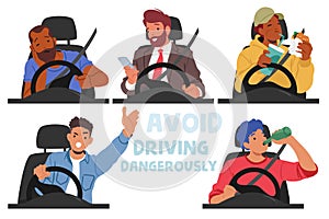 Set of Male Driver Characters in Danger Situations. Men Sleeping, Call by Mobile, Eating, Drink Aclocol, Yelling