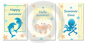 Set with Marine summer card with sea animals. Hello summer. Summer time. Happy summer. Dolphin, Crab and Octopus.