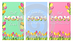 Set of Mothers Day banners. I Love You Best Mom vertical greeting cards with typography and floral elements. Vector illustration.