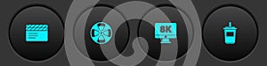 Set Movie clapper, Film reel, Monitor with 8k and Paper glass water icon. Vector