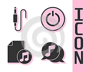 Set Musical note in speech bubble, Audio jack, Music book with note and Power button icon. Vector