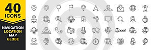 Set of 40 Navigation and location, map, globe web icons in line style. GPS, compass, global, marker, map, pointer. Vector