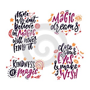 Set og magical phrases. Inspirational quotes with constellations, moon, rainbow, magic wand and stars.
