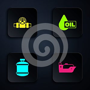 Set Oil tanker ship, Metallic pipes and valve, Propane gas and drop. Black square button. Vector