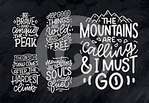 Set with quotes about mountains. Lettering slogans. Motivational phrases for print design. Vector