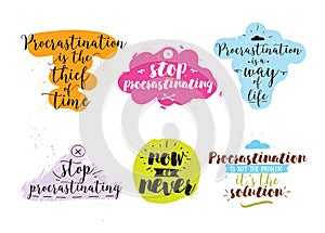 Set of quotes about procrastination. Hand drawn design. photo