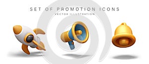 Set of realistic promo icons in 3D style. Space rocket in flight, megaphone, golden bell