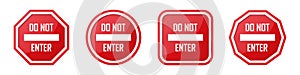 Set of red Do Not Enter sign in different shapes