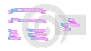 Set of ribons - All you need is photo