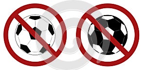 Set of silhouettes of soccer balls in the prohibition sign. Ban on football matches. Public events is forbidden.