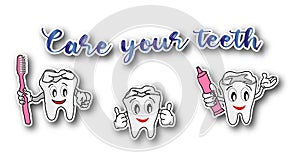 Set of stickers with funny little teeth with a toothbrush and toothpaste