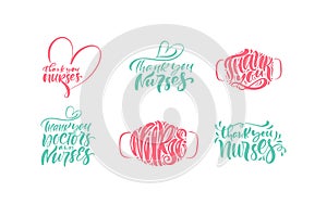 Set Thank you nurses lettering vector text with mask on white background. illustration for International Nurses Day