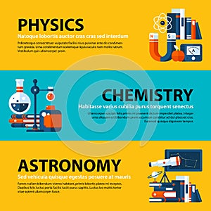 Set of three web banners about education and college subjects in flat illustration style. Physics, chemistry and astronomy.