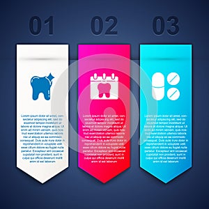 Set Tooth whitening, Calendar with tooth and Painkiller tablet. Business infographic template. Vector