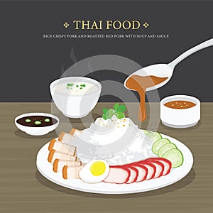 Set of Traditional Thai food, Rice crispy pork and roasted red pork with soup and sauce. Cartoon Vector illustration