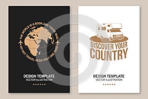 Set of travel badge, logo Travel inspiration quotes with travel motorhome, caravan car, globe silhouette. Vector