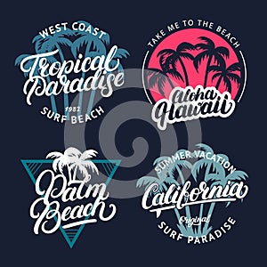 Set of Tropical paradise, Palm beach, Aloha Hawaii and California hand written lettering with palms.