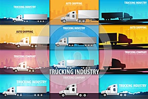 Set of Trucking Industry banners, Logistic and delivery. Semi truck. Vector Illustration.