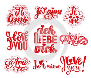 Set of Valentines day I Love You in different languages of the world in Italian, Franch, German, Portuguese, English photo