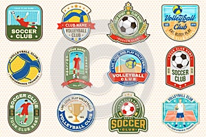 Set of Volleyball club and soccer club emblem, patch, sticker. Vector illustration. For college league sport club emblem