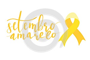 Setembro Amarelo - Yellow Sempteber in Portuguese, Brazillian, suicide prevention month. Hand lettering vector photo