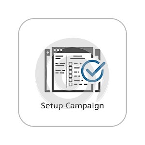 Setup Campaign Icon. Flat Design