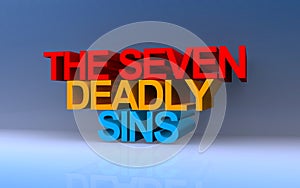 the seven deadly sins on blue