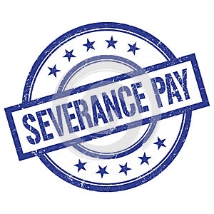 SEVERANCE PAY text written on blue vintage round stamp