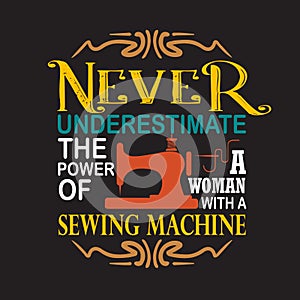 Sewing Quote and saying quote good for print design