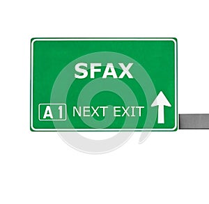 SFAX road sign isolated on white