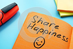 Share happiness sign as inspiration quote.