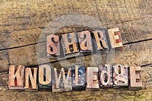 Share knowledge education teaching letterpress